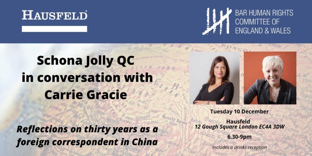 EVENT: BHRC Chair Schona Jolly QC in Conversation with Carrie Gracie: Reflections on thirty years as a foreign correspondent in China